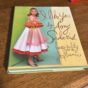 Barely used “I Like You” book by Amy Sedaris.